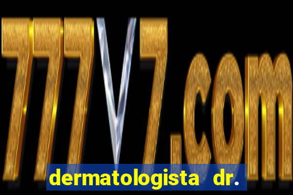 dermatologista dr. jorge tadeu lopes santos - sp